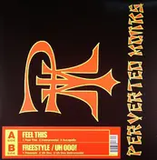 perverted monks - Feel This
