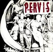 7inch Vinyl Single - Pervis - Rotten Tuna / Canal