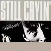 7inch Vinyl Single - Perxon - Still Cryin'