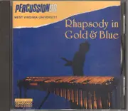 CD - Percussion90 - Rhapsody in Gold & Blue
