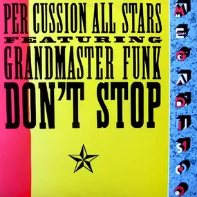 Per Cussion All Stars - Don't Stop