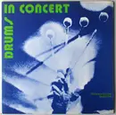 LP - Percussions-Ensemble Siegfried Fink, Würzburger Percussions-Ensemble - Drums In Concert