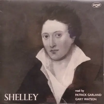 Percy Bysshe Shelley - Read By Patrick Garland , Gary Watson