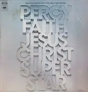 Percy Faith And His Orchestra And Chorus - Jesus Christ, Superstar