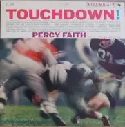 Percy Faith And His Orchestra And Chorus - Touchdown!