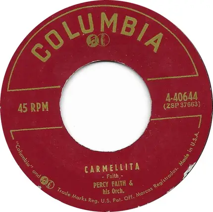 Percy Faith And His Orchestra And Chorus - We All Need Love / Carmellita