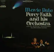 Percy Faith & His Orchestra - Movie Date