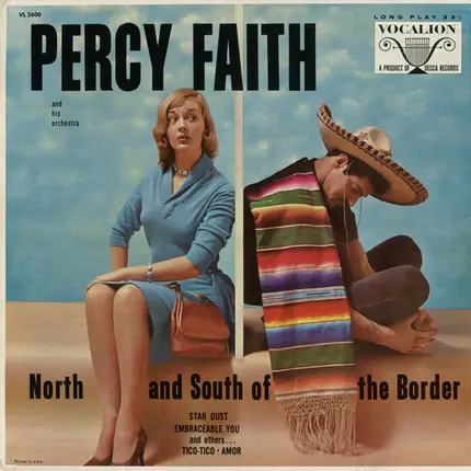 Percy Faith & His Orchestra - North And South Of The Border