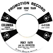 Percy Faith & His Orchestra - Goin' Home Train