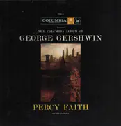 Double LP - Percy Faith & His Orchestra - The Columbia Album Of George Gershwin - Mono