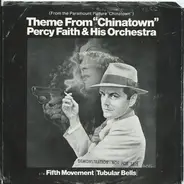 Percy Faith & His Orchestra - Theme From "Chinatown" / Fifth Movement (Tubular Bells)