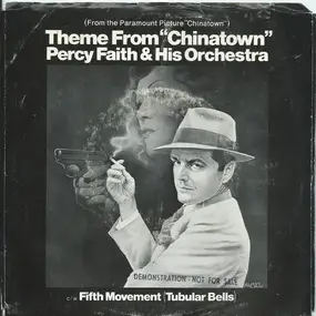 Percy Faith - Theme From "Chinatown" / Fifth Movement (Tubular Bells)