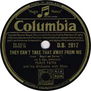 Percy Faith & His Orchestra - They Can't Take That Away From Me / What Is This Thing Called Love?