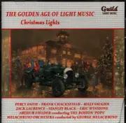 CD - Percy Faith & His Orchestra, Billy Vaughn &  His Orchestra a.o. - The Golden Age Of Light Music: Christmas Lights