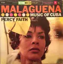 LP - Percy Faith & His Orchestra - Malaguena (Music Of Cuba)