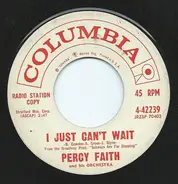 Percy Faith & His Orchestra - I Just Can't Wait