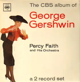 Percy Faith - The CBS Album Of George Gershwin