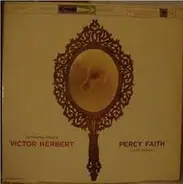 Percy Faith & His Orchestra - The Columbia Album Of Victor Herbert