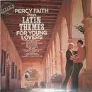 LP - Percy Faith - Percy Faith Plays Latin Themes For Young Lovers