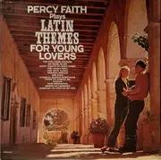 LP - Percy Faith - Percy Faith Plays Latin Themes For Young Lovers - Mono