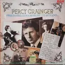 LP - Percy Grainger , Bournemouth Sinfonietta - Free Rambles, Room-Music Tit-Bits And...