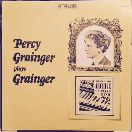 Percy Grainger - Percy Grainger plays Grainger