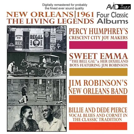 Percy Humphrey , Sweet Emma , Jim Robinson , Billie & De De Pierce - New Orleans: 1961 The Living Legends (Four Classic Albums)