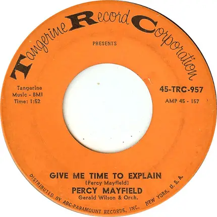 Percy Mayfield - Give Me Time To Explain