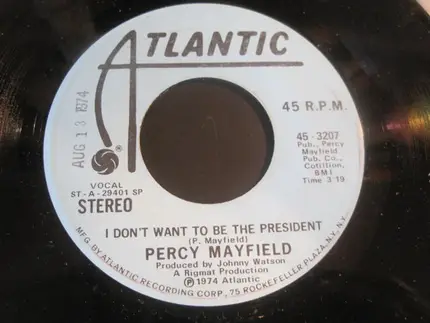 Percy Mayfield - I Don't Want To Be The President
