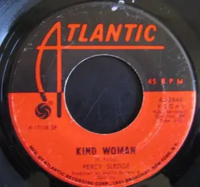 Percy Sledge - Kind Woman / Woman Of The Night