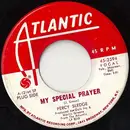 7inch Vinyl Single - Percy Sledge - My Special Prayer / Bless Your Little Sweet Soul