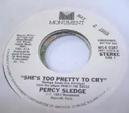 Percy Sledge - She's Too Pretty To Cry