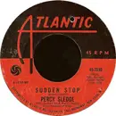 7inch Vinyl Single - Percy Sledge - Sudden Stop