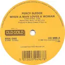 7inch Vinyl Single - Percy Sledge - When A Man Loves A Woman / Warm And Tender Love