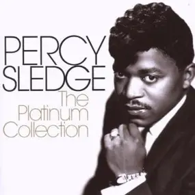 Percy Sledge - The Platinum Collection