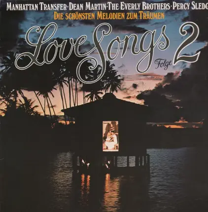 Percy Sledge, Otis Redding, Everly Brothers - Love Songs 2