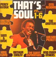 Percy Sledge, Aretha Franklin, Sam & Dave, a.o. - That's Soul
