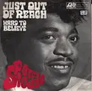 7inch Vinyl Single - Percy Sledge - Hard To Believe / Just Out Of Reach (Of My Two Empty Arms)