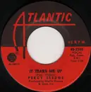 7inch Vinyl Single - Percy Sledge - It Tears Me Up / Heart Of A Child