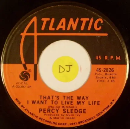 Percy Sledge - Stop The World Tonight / That's The Way I Want To Live My Life