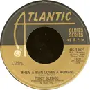 7inch Vinyl Single - Percy Sledge - When A Man Loves A Woman / Cover Me