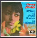 7inch Vinyl Single - Percy Sledge - When A Man Loves A Woman - Original Australian EP
