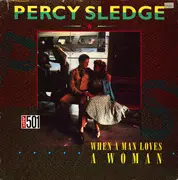12inch Vinyl Single - Percy Sledge - When A Man Loves A Woman