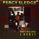 12inch Vinyl Single - Percy Sledge - When A Man Loves A Woman