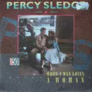 7inch Vinyl Single - Percy Sledge - When A Man Loves A Woman