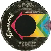 Percy Mayfield - Walking on a Tightrope