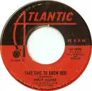 7'' - Percy Sledge - Take Time To Know Her / It's All Wrong But It's Alright