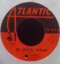 7'' - Percy Sledge - My Special Prayer / Bless Your Little Sweet Soul