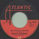 7'' - Percy Sledge - My Special Prayer / Pledging My Love
