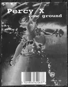 Percy X - New Ground